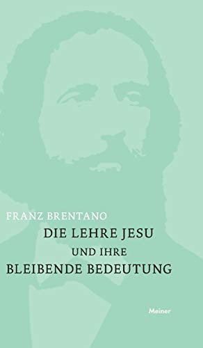 Stock image for Die Lehre Jesu und ihre bleibende Bedeutung (German Edition) for sale by Lucky's Textbooks