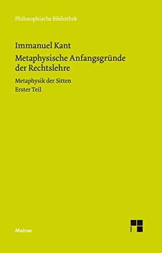 Beispielbild fr Metaphysische Anfangsgrnde der Rechtslehre zum Verkauf von Blackwell's