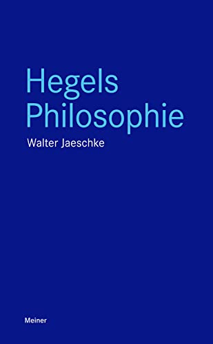 Beispielbild fr Hegels Philosophie (Blaue Reihe) zum Verkauf von medimops