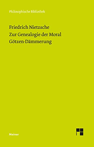 Stock image for Zur Genealogie der Moral (1887). Gtzen-Dmmerung (1889) -Language: german for sale by GreatBookPrices