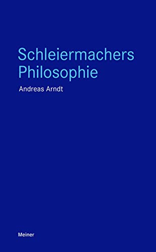 Beispielbild fr Schleiermachers Philosophie zum Verkauf von Blackwell's