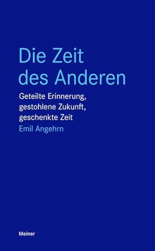 Stock image for Die Zeit des Anderen for sale by Blackwell's