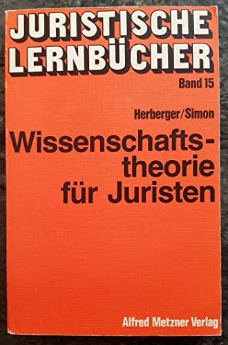 Wissenschaftstheorie für Juristen (Juristische Lernbücher Band 15) - Maximilian Herberger