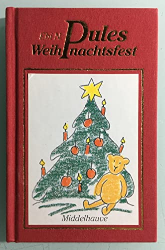 Stock image for Pules Weihnachtsfest. for sale by Grammat Antiquariat