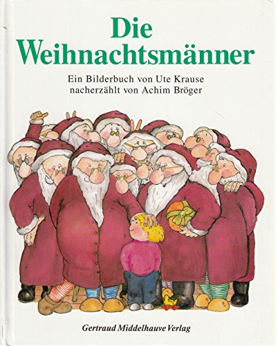 Beispielbild fr Die Weihnachtsmnner zum Verkauf von medimops