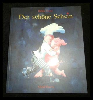 Stock image for Helme Heine, eine Reise durch seine Welt. Der schne Schein for sale by medimops