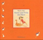 Annie und Fritz am Meer - Martina Mair