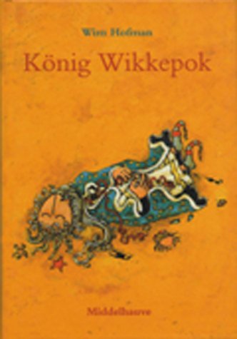 Beispielbild fr Knig Wikkepok. zum Verkauf von Antiquariat Knacke