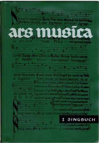 9783787720316: Ars Musica 1: Ein Musikwerk fr hhere Schulen. Band I: Singbuch. Band 1. Liederbuch.