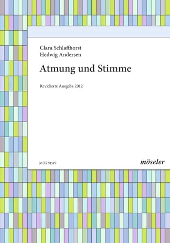 Atmung und Stimme - Clara Schlaffhorst