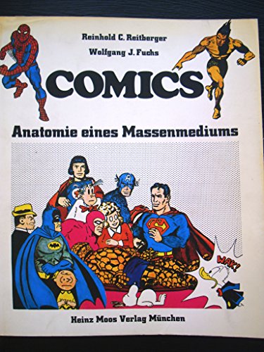 Beispielbild fr Comics. Anatomie eines Massenmediums. zum Verkauf von medimops