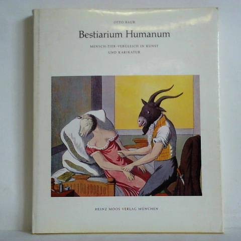 Imagen de archivo de Bestiarum Humanum. Mensch- Tier- Vergleich in Kunst und Karikatur a la venta por medimops