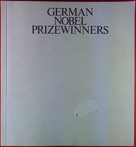 Imagen de archivo de Deutsche Nobelpreistra ger: Deutsche Beitra ge zur Natur- und Geisteswissenschaft, dargestellt am Beispiel der Nobelpreisverleihungen fu r Frieden, . Medizin, Physik und Chemie (German Edition) a la venta por Half Price Books Inc.