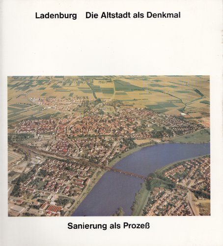 Stock image for Ladenburg - Die Altstadt als Denkmal - Sanierung als Proze for sale by Antiquariat Walter Nowak