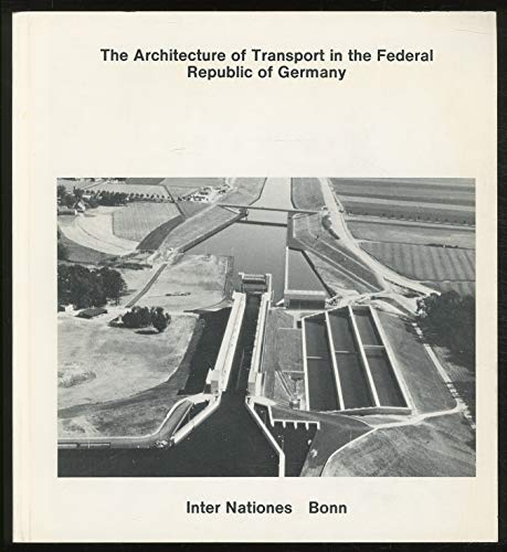 Stock image for Architecture of Transport In the Federal for sale by Better World Books