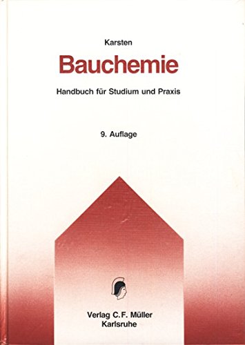 Beispielbild fr Bauchemie. Handbuch fr Studium und Praxis zum Verkauf von medimops