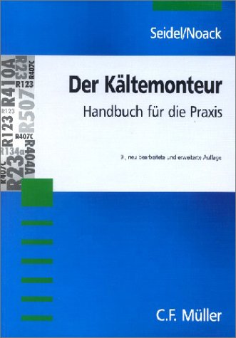 Stock image for Der Kltemonteur. Handbuch fr die Praxis for sale by medimops