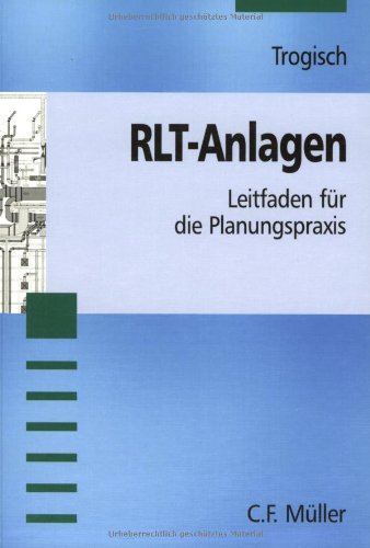 Beispielbild fr RLT-Anlagen. Leitfaden fr die Planungspraxis zum Verkauf von medimops