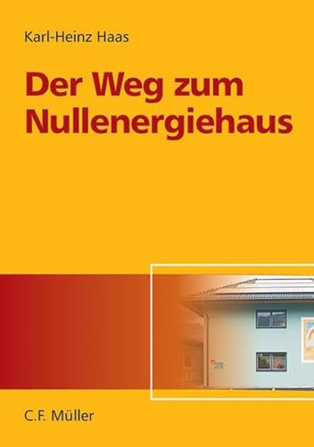 Stock image for Der Weg zum Nullenergiehaus for sale by medimops