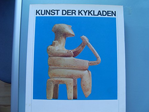 Beispielbild fr Kunst und Kultur der Kykladeninseln im 3. Jahrhundert v. Chr zum Verkauf von medimops