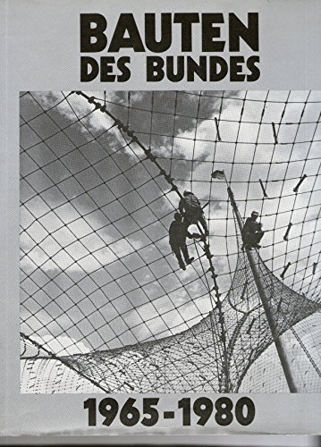 Stock image for Bauten des Bundes 1965-1980. for sale by medimops