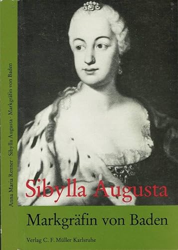 Stock image for Sibylla Augusta, Markgrafin von Baden for sale by Joel Rudikoff Art Books