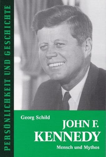 9783788101480: John F. Kennedy: Mensch und Mythos