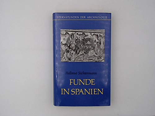 Imagen de archivo de Funde in Spanien a la venta por Versandantiquariat Felix Mcke