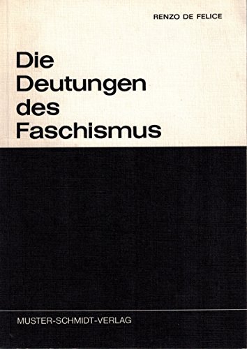 Stock image for Die Deutungen des Faschismus. Hg. v. Josef Schrder, for sale by modernes antiquariat f. wiss. literatur