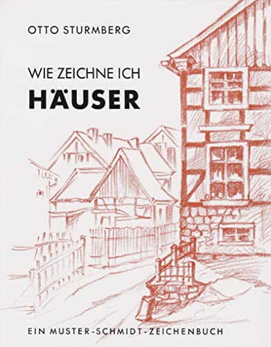 Imagen de archivo de Wie zeichne ich Huser -Language: german a la venta por GreatBookPrices
