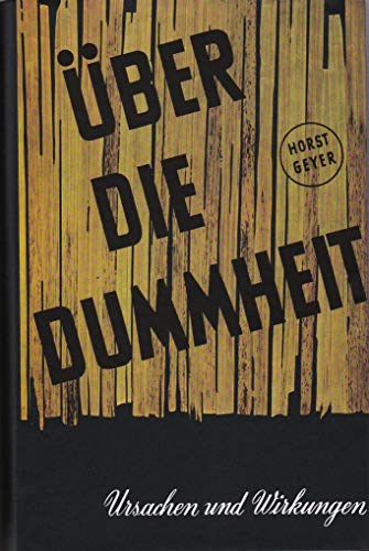 Stock image for ber die Dummheit for sale by Antiquariat Walter Nowak