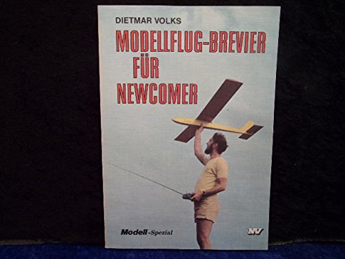 Stock image for Modellflug-Brevier fr Newcomer for sale by Hylaila - Online-Antiquariat
