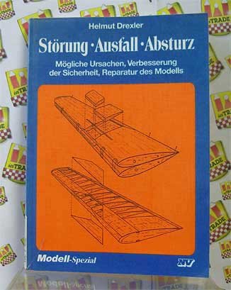 Beispielbild fr Strung, Ausfall, Absturz : mgl. Ursachen, Verbesserung d. Sicherheit, Reparatur d. Modells. Modell-Spezial zum Verkauf von Hbner Einzelunternehmen