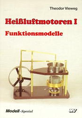 Beispielbild fr Heiluft-Motoren, Bd.1, Funktionsmodelle zum Verkauf von medimops