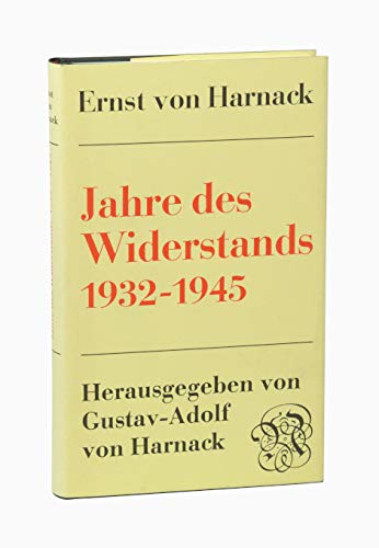 Beispielbild fr Jahre des Widerstands 1932-1945. zum Verkauf von Bernhard Kiewel Rare Books
