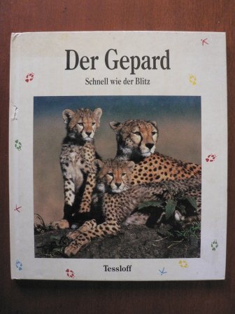 Stock image for Der Gepard. Schnell wie der Blitz for sale by medimops