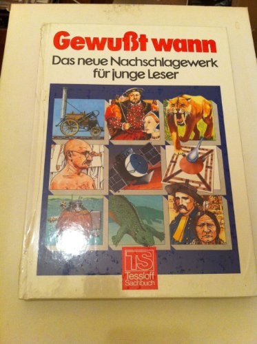 Stock image for Gewut wann. Das neue Nachschlagewerk fr junge Leser for sale by medimops