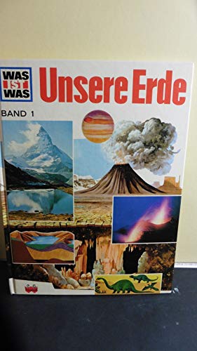 Imagen de archivo de Was ist was?, Bd.1, Unsere Erde a la venta por Better World Books