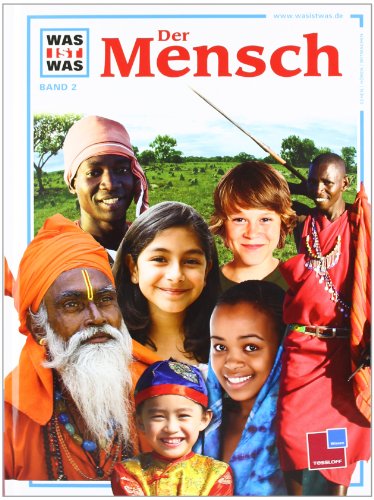 Stock image for Was ist was?, Bd.2, Der Mensch for sale by GF Books, Inc.