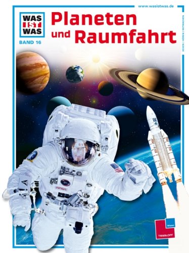 Imagen de archivo de Was ist was, Band 016: Planeten und Raumfahrt a la venta por Preiswerterlesen1 Buchhaus Hesse