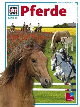 Stock image for Was ist Was. Pferde for sale by WorldofBooks