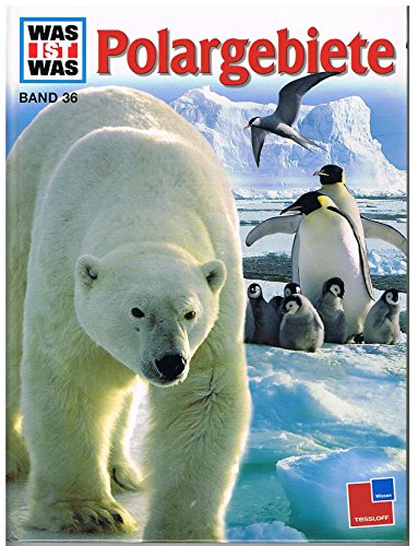 Beispielbild fr Was ist Was. Polargebiete zum Verkauf von WorldofBooks