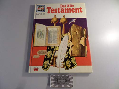 Beispielbild fr Was ist was, Band 044: Die Bibel - Das Alte Testament zum Verkauf von medimops