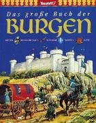 Das groÃŸe Buch der Burgen. (9783788605179) by Steele, Philip