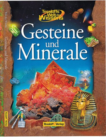 Imagen de archivo de Tessloffs Welt des Wissens, Gesteine und Minerale a la venta por medimops