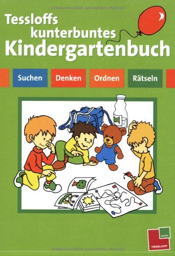 Tessloffs kunterbuntes Kindergartenbuch (9783788610975) by Timothy S. Doupnik