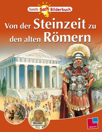 Stock image for Von der Steinzeit zu den alten Rmern for sale by medimops