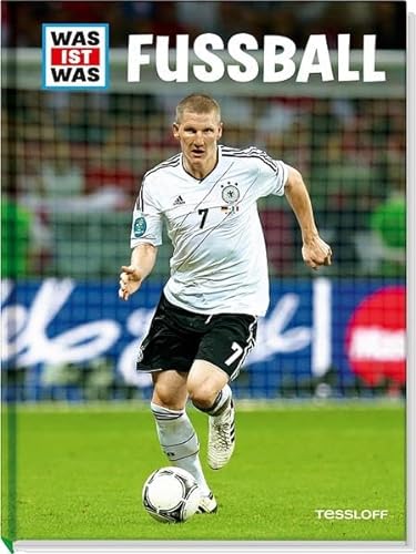 Stock image for Was ist was: Fuball. Aktualisierte Ausgabe: Mit Spielplan zur WM 2014! for sale by medimops