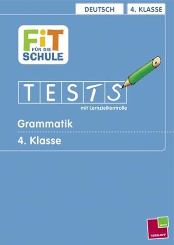 Beispielbild fr Deutsch 4. Klasse Grammatik: Tests mit Lernzielkontrolle zum Verkauf von medimops