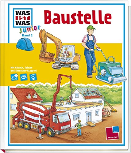 Beispielbild fr Was ist was junior, Band 02: Baustelle zum Verkauf von medimops